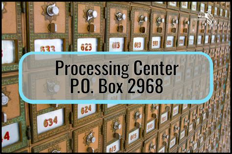 processing center po box 2968